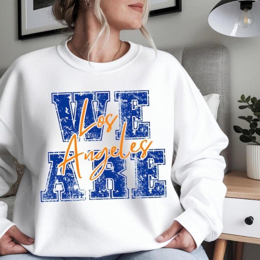We Are Los Angeles Sweatshirt Los Angeles Game Day Sweatshirt Los Angeles